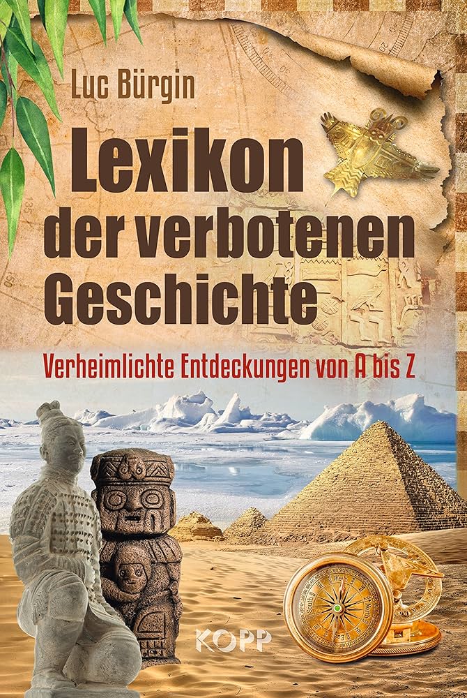 Lexikon der verbotenen Geschichte: Verheimlichte